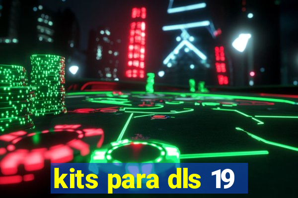 kits para dls 19